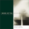 The Book Of Tea - Kakuzō Okakura