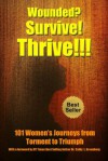 Wounded? Survive! Thrive!!! - Jennifer S. Wilkov, Viki Winterton, Cathy L. Greenberg