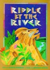 Riddle by the River - Marcia Vaughan, Reynold Ruffins