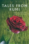 Tales from Rumi: Essential Selections from the Mathnawi - Rumi, E.H. Whinfield, Watkins