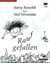 Raufgefallen - Shel Silverstein, Harry Rowohlt