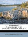 Aarresaari; Englanninkielst Suomentanut O.E. Lamp N - Robert Louis Stevenson