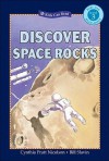 Discover Space Rocks (Kids Can Read) - Cynthia Pratt Nicolson, Bill Slavin