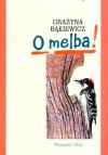 o melba !