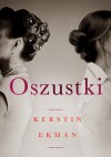 Oszustki - Kerstin Ekman