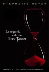 La segunda vida de Bree Tanner (Crepúsculo, #3.5) - Stephenie Meyer