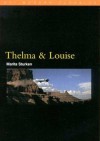 Thelma and Louise - Marita Sturken