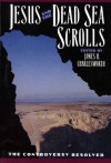 Jesus and the Dead Sea Scrolls - James H. Charlesworth