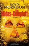 Das Midas Komplott - Boyd Morrison, Max Merkatz