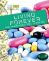 Living Forever: The Pharmaceutical Industry - Catherine Chambers