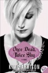 (Once Dead, Twice Shy) By Harrison, Kim (Author) Paperback on 27-Apr-2010 - Kim Harrison