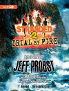 Trial by Fire - Jeff Probst