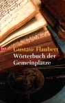 Wörterbuch der Gemeinplätze - Gustave Flaubert