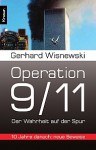 Operation 9/11: Der Wahrheit Auf Der Spur - Gerhard Wisnewski