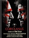 Coriolanus: The Shooting Script - John Logan