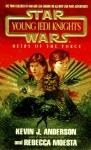 Heirs of the Force - Kevin J. Anderson