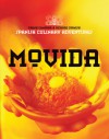 MoVida: Spanish Culinary Adventures - Frank Camorra, Frank Camorra