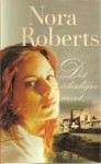 Det ödesdigra arvet - Nora Roberts