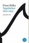 Franz Kafka Gesamtwerk - Neuausgabe: Tagebücher Bd.2: 1912-1914 - Franz Kafka