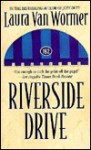 Riverside Drive - Laura Van Wormer