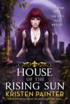 House of the Rising Sun - Kristen Painter