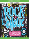 Rockoholic (Audio) - C.J. Skuse, Lisa Coleman