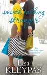 Smooth Talking Stranger (Travis) - Lisa Kleypas