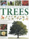 The World Encyclopedia of Trees - Tony Russell