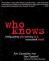 Who Knows: Safeguarding Your Privacy in a Networked World (paperback) - Ann Cavoukian, Don Tapscott