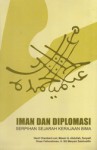 Iman dan Diplomasi: Serpihan Sejarah Kerajaan Bima - Henri Chambert-Loir, Massir Q. Abdullah, Suryadi