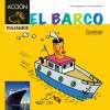 El barco - Montse Ganges, Cristina Losantos