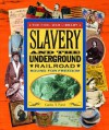 Slavery and the Underground Railroad: Bound for Freedom - Carin T. Ford