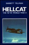 Hellcat, the F6F in World War II - Barrett Tillman