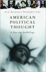 American Political Thought: A Norton Anthology - Isaac Kramnick, Theodore J. Lowi