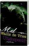 Uitgespeeld - Mel Wallis de Vries