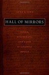 Hall of Mirrors: Power, Witchcraft, and Caste in Colonial Mexico (Latin America Otherwise) - Laura A. Lewis