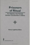 Prisoners of Ritual - Hanny Lightfoot-Klein