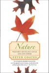 Nature: Western Attitudes Since Ancient Times - Peter Coates