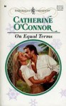 On Equal Terms - Catherine O'Connor