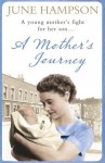 A Mother's Journey - June Hampson
