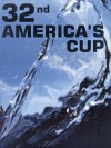 32nd America's Cup: A photographic celebration - Carlo Borlenghi, Jane Russell