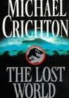 The Lost World - Michael Crichton