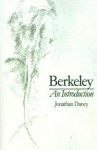 Berkeley: An Introduction - Jonathan Dancy