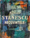 Necuvintele - Nichita Stănescu