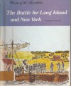 The Battle for Long Island & New York - Susan Lee