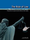 The Rule of Law: Perspectives on Legal and Judicial Reform in West Virginia - Russell S. Sobel