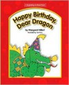 Happy Birthday, Dear Dragon (Modern Curriculum Press Beginning to Read Series) - Margaret Hillert