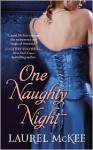 One Naughty Night - Laurel McKee