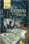 Viaje al Centro de la Tierra - Jules Verne