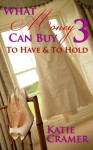 To Have To Hold - Katie Cramer